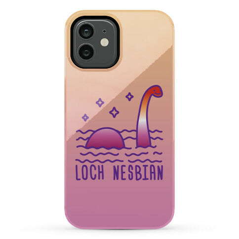 Loch Nesbian Lesbian Nessie Phone Case