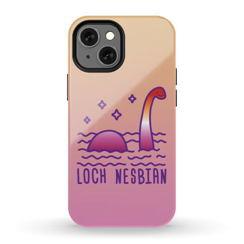 Loch Nesbian Lesbian Nessie Phone Case