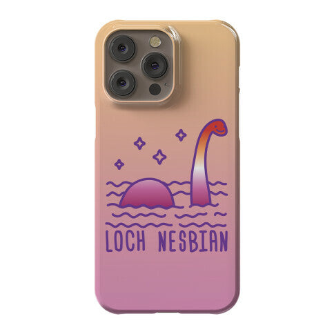 Loch Nesbian Lesbian Nessie Phone Case