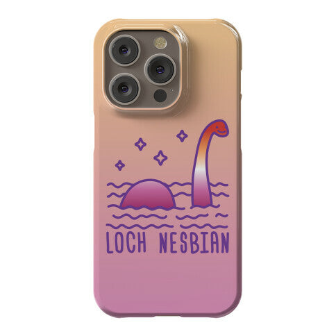 Loch Nesbian Lesbian Nessie Phone Case