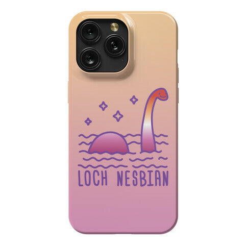 Loch Nesbian Lesbian Nessie Phone Case