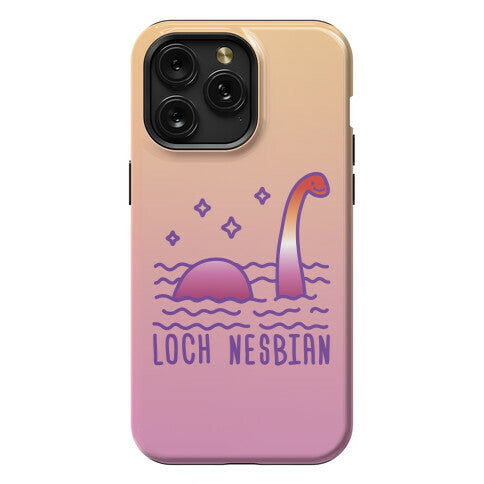 Loch Nesbian Lesbian Nessie Phone Case