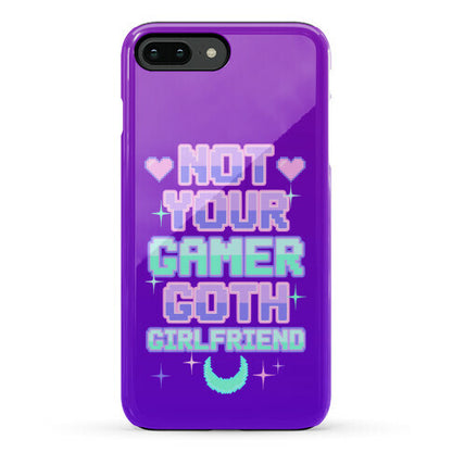 Not Your Gamer Goth Girlfriend Phone Case