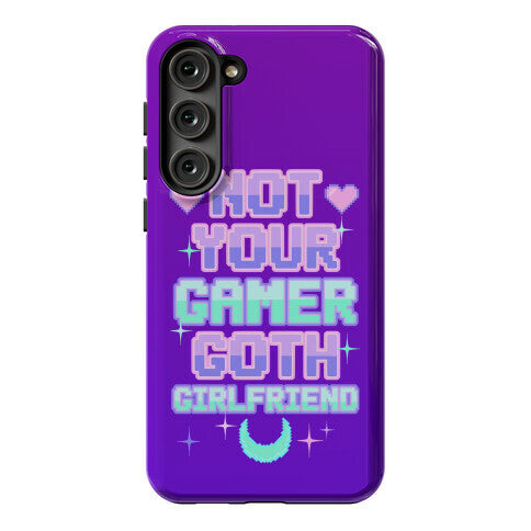 Not Your Gamer Goth Girlfriend Phone Case