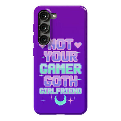 Not Your Gamer Goth Girlfriend Phone Case