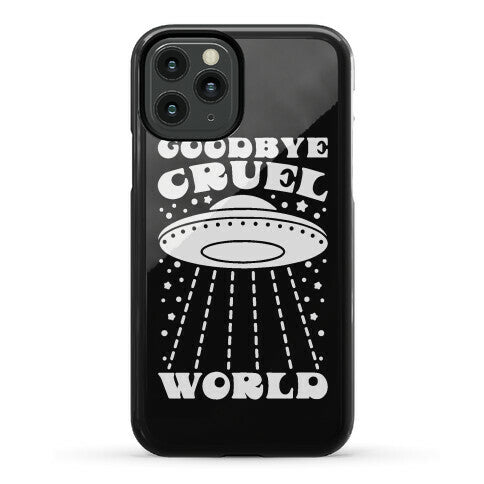 Goodbye Cruel World Phone Case