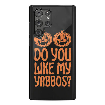 Do You Like My Yabbos? Phone Case