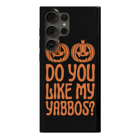 Do You Like My Yabbos? Phone Case
