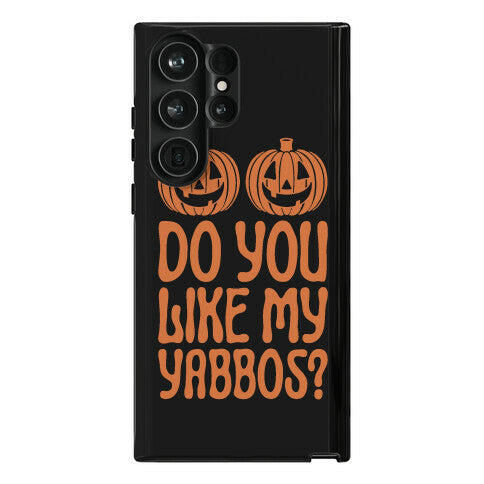 Do You Like My Yabbos? Phone Case