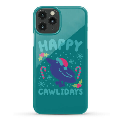 Happy Cawlidays Crow Holiday Parody Phone Case