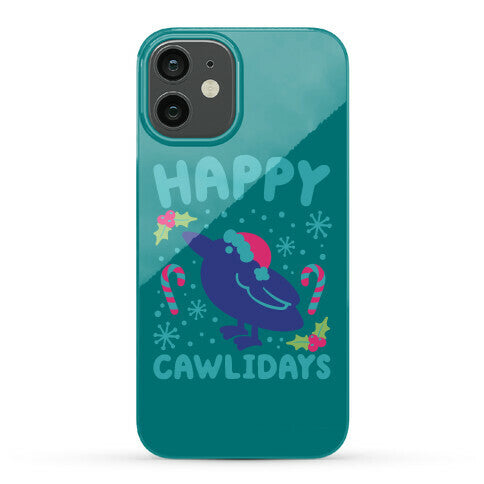 Happy Cawlidays Crow Holiday Parody Phone Case