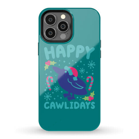 Happy Cawlidays Crow Holiday Parody Phone Case