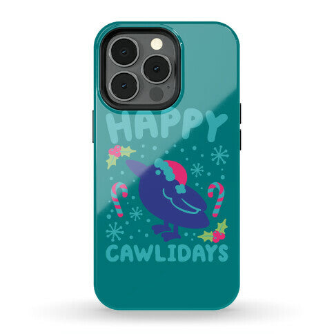 Happy Cawlidays Crow Holiday Parody Phone Case