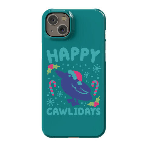 Happy Cawlidays Crow Holiday Parody Phone Case