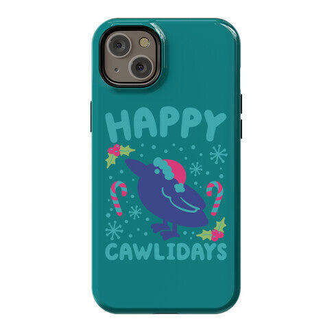 Happy Cawlidays Crow Holiday Parody Phone Case