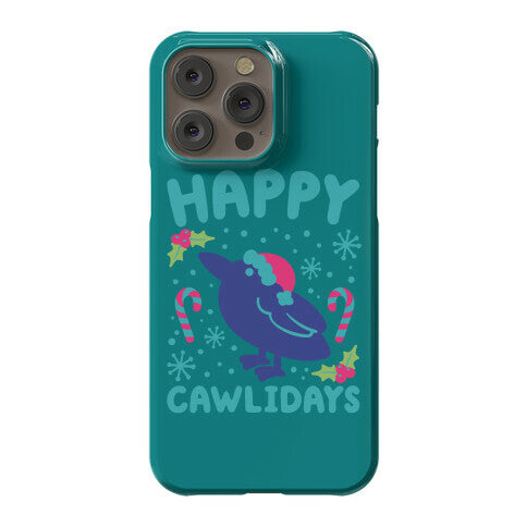 Happy Cawlidays Crow Holiday Parody Phone Case