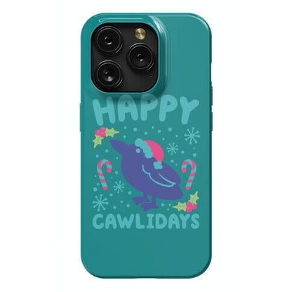 Happy Cawlidays Crow Holiday Parody Phone Case