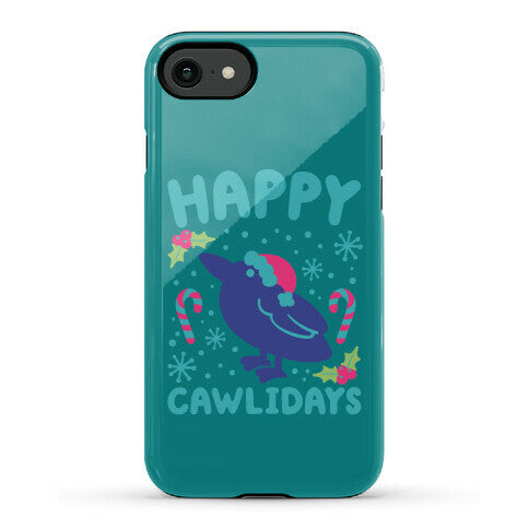 Happy Cawlidays Crow Holiday Parody Phone Case