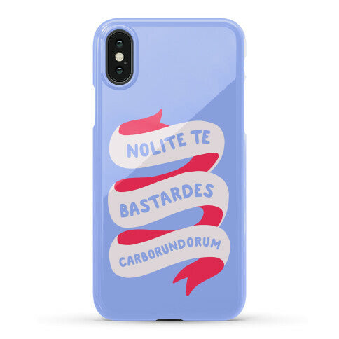 Nolite Te Bastardes Carborundorum Banner Phone Case