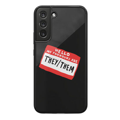 Hello My Pronouns Are They Them Phone Case