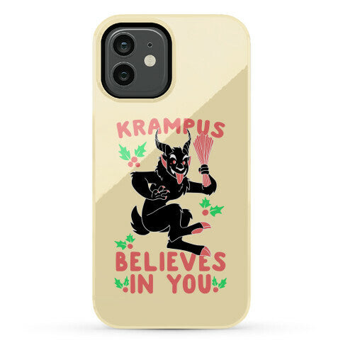 Krampus Believes in You Phone Case