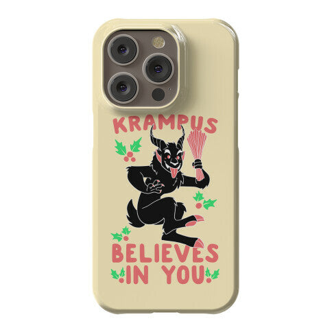 Krampus Believes in You Phone Case