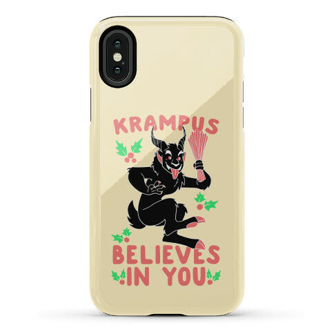 Krampus Believes in You Phone Case