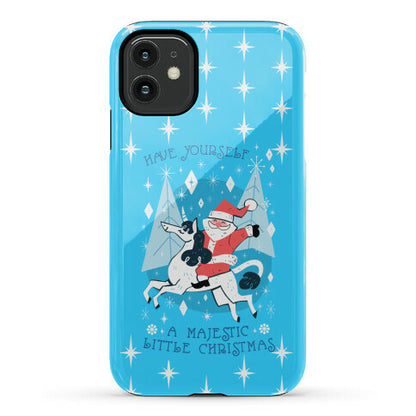 Have Yourself A Majestic Little Christmas Phone Case