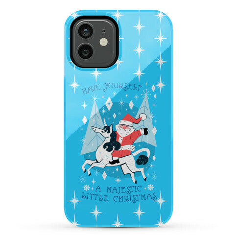 Have Yourself A Majestic Little Christmas Phone Case