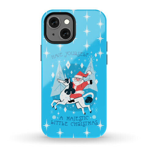 Have Yourself A Majestic Little Christmas Phone Case