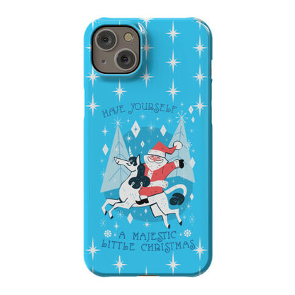 Have Yourself A Majestic Little Christmas Phone Case