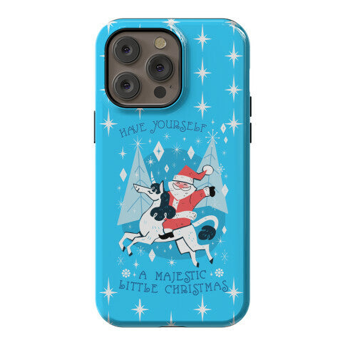 Have Yourself A Majestic Little Christmas Phone Case