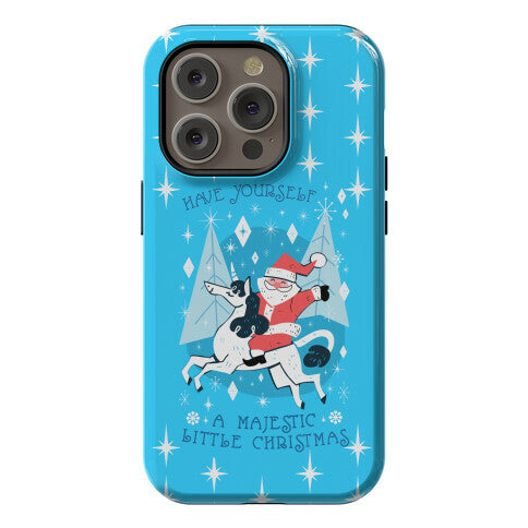 Have Yourself A Majestic Little Christmas Phone Case