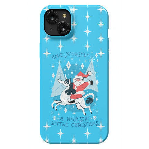 Have Yourself A Majestic Little Christmas Phone Case