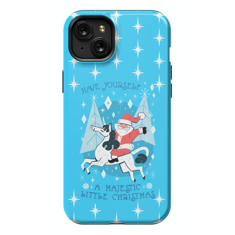 Have Yourself A Majestic Little Christmas Phone Case