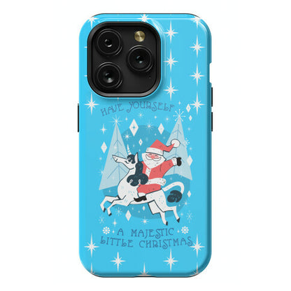 Have Yourself A Majestic Little Christmas Phone Case