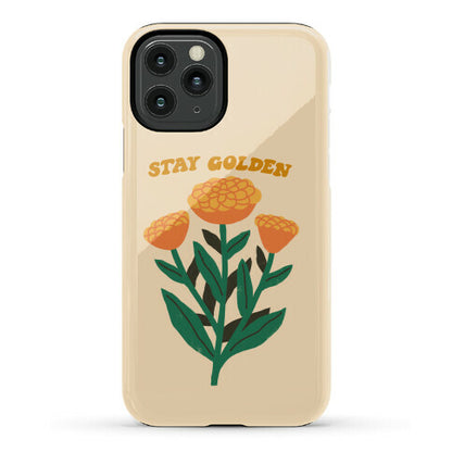 Stay Golden Marigolds Phone Case