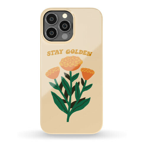 Stay Golden Marigolds Phone Case