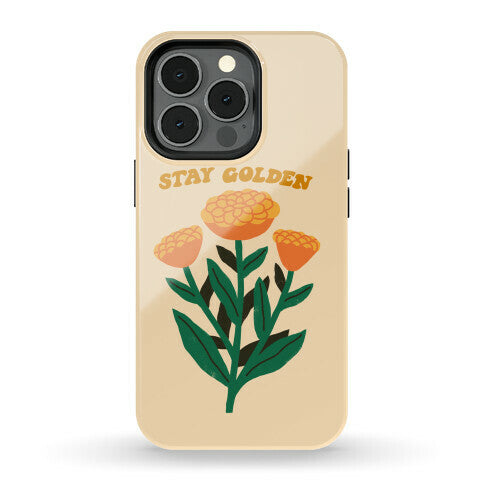 Stay Golden Marigolds Phone Case