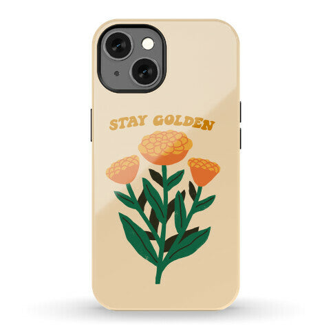 Stay Golden Marigolds Phone Case