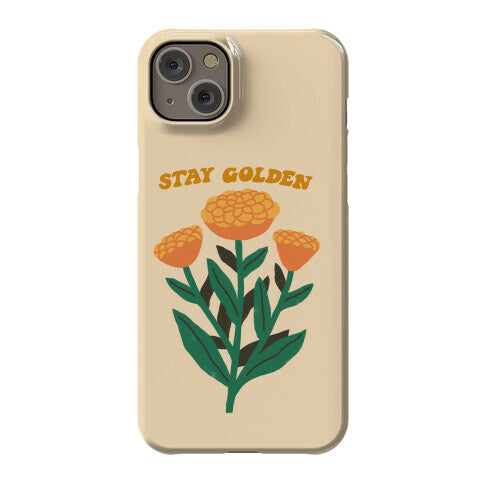 Stay Golden Marigolds Phone Case