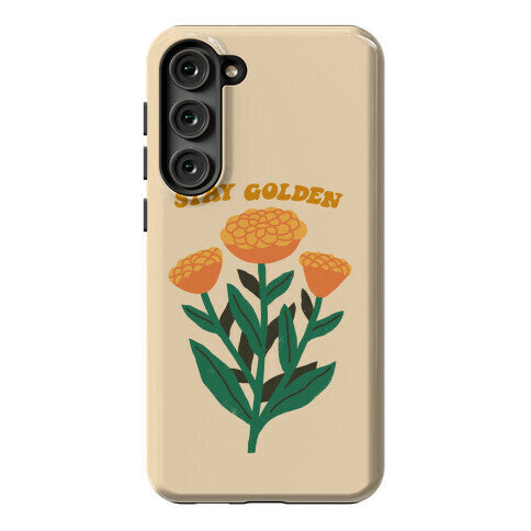 Stay Golden Marigolds Phone Case