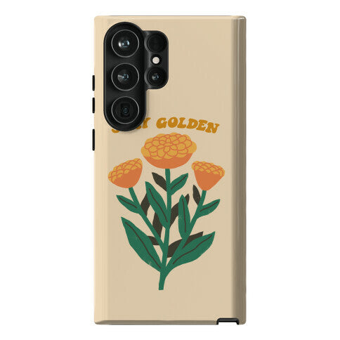 Stay Golden Marigolds Phone Case