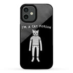I'm A Cat Person Phone Case