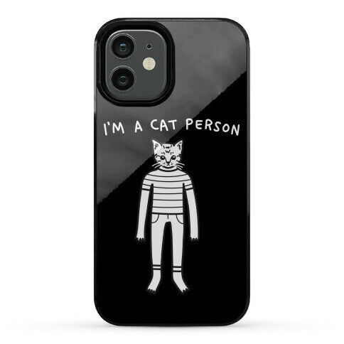 I'm A Cat Person Phone Case