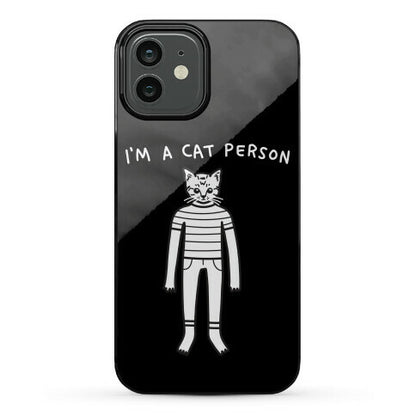 I'm A Cat Person Phone Case