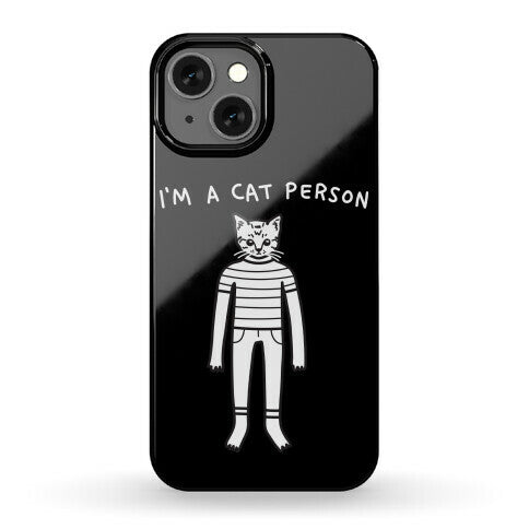 I'm A Cat Person Phone Case