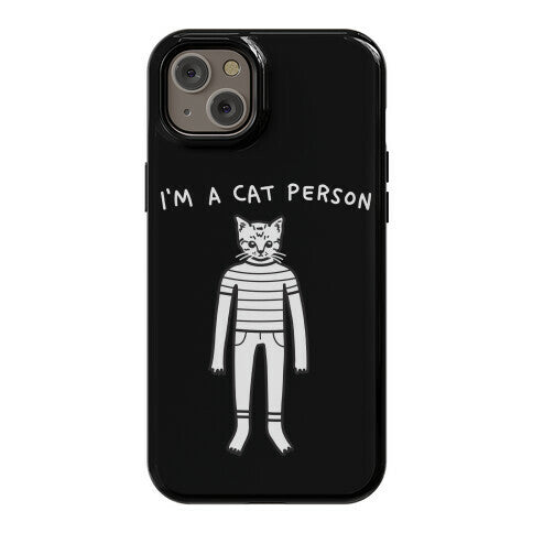 I'm A Cat Person Phone Case