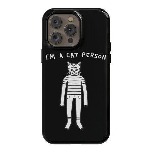 I'm A Cat Person Phone Case