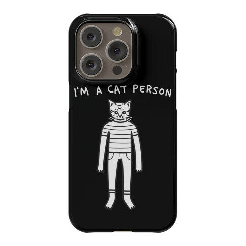 I'm A Cat Person Phone Case